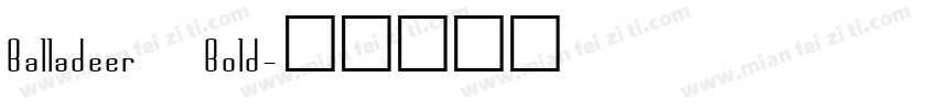 Balladeer Bold字体转换